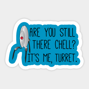 Are you still there? Sticker